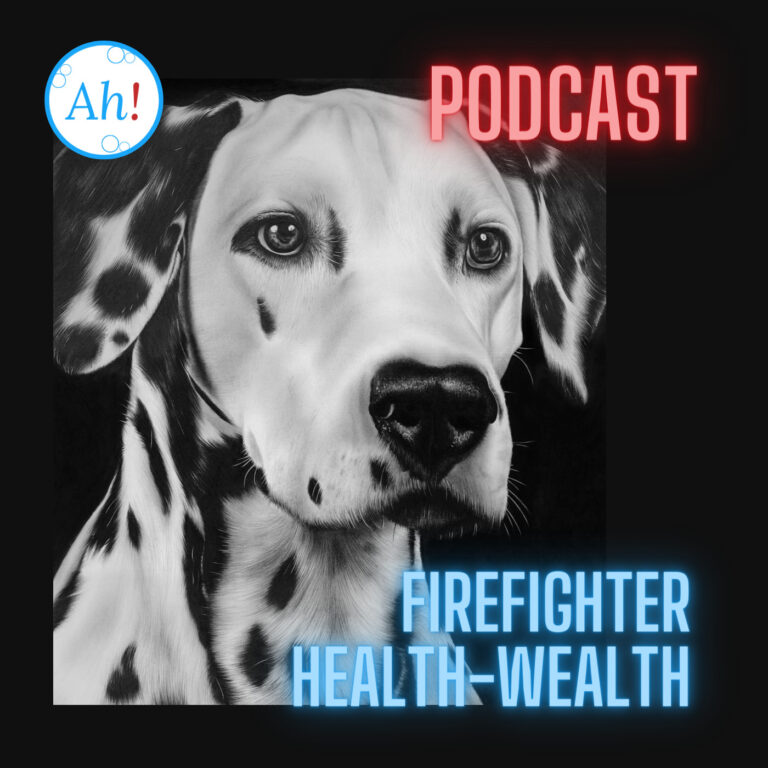 Firefighter Health Wealth Podcast